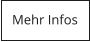 Mehr Infos